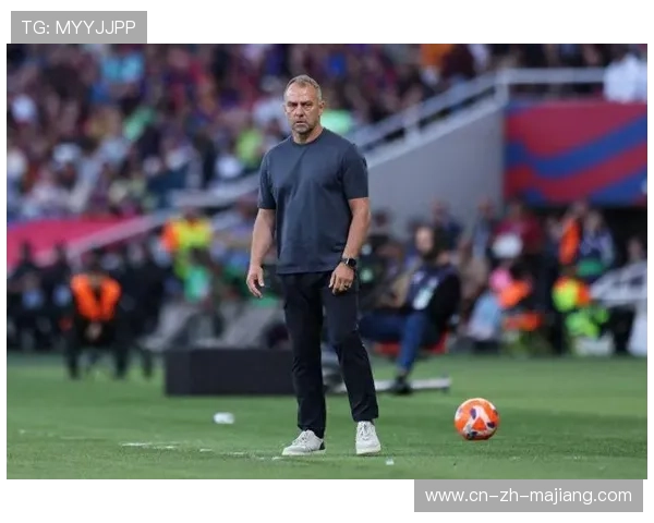 弗里克：诺坎普首秀意义非凡，球员们非常专注于比赛