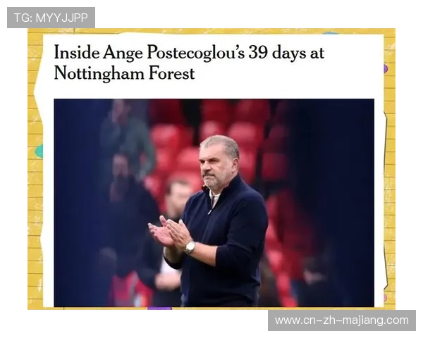 波斯特科格鲁执教诺丁汉森林27天接近下课，或创英超纪录